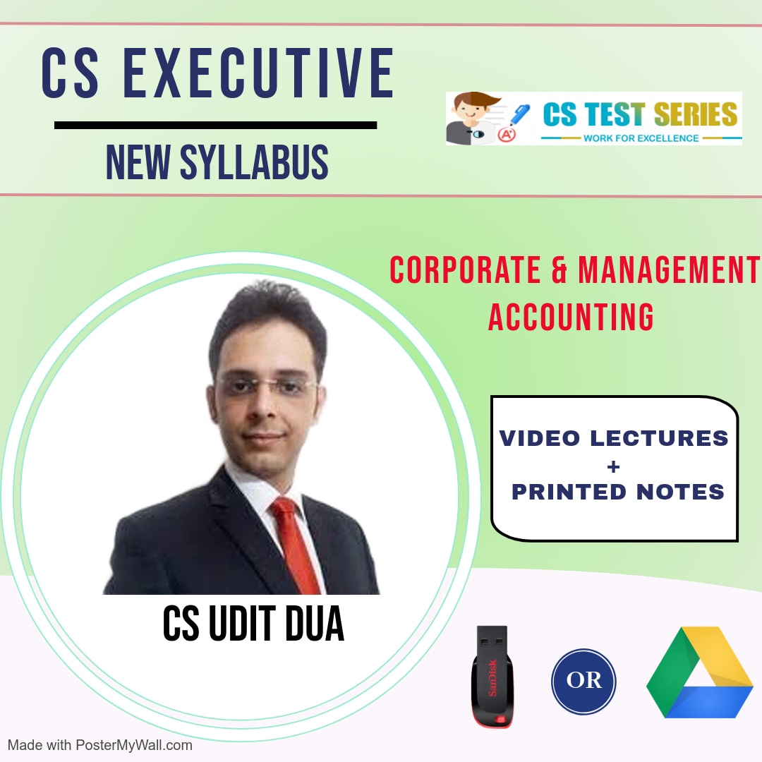 CS executive Corporate & Management Accounting Lectures Pandrive(E Book)June 2020 By CS UDIT DUA